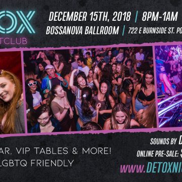 Detox Teen Nightclub | Open December 15th @ Bossanova Ballroom in Portland, OR